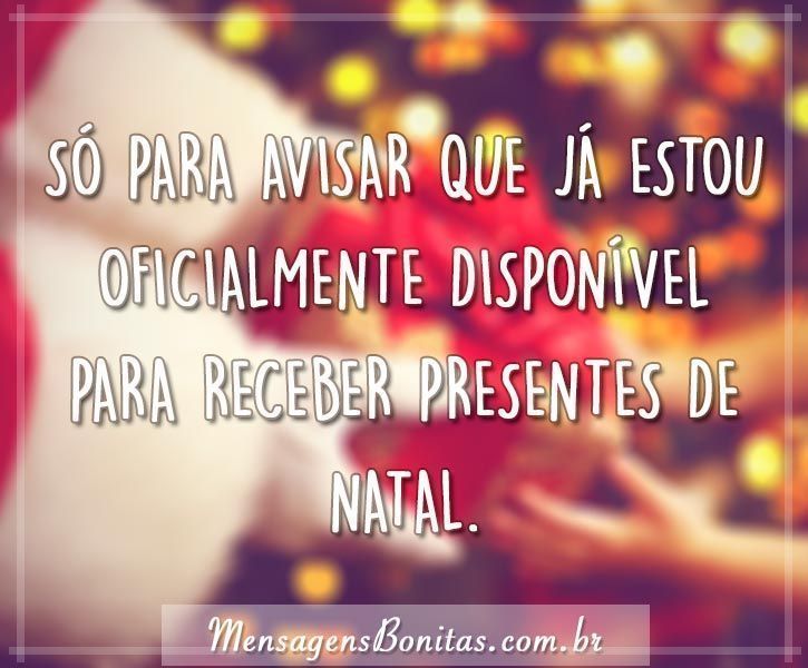 Presentes de Natal - Mensagens Bonitas - Frases de Amor Presentes de Natal - Mensagens Bonitas - Frases de Amor