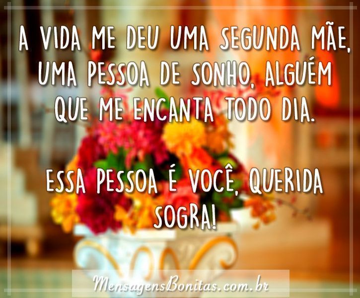 Minha Sogra é Minha Segunda Mãe - Mensagens Bonitas - Frases de Amor Minha Sogra é Minha Segunda Mãe - Mensagens Bonitas - Frases de Amor